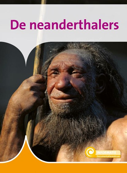 De neanderthalers, Ida Schuurman - Gebonden - 9789086648221