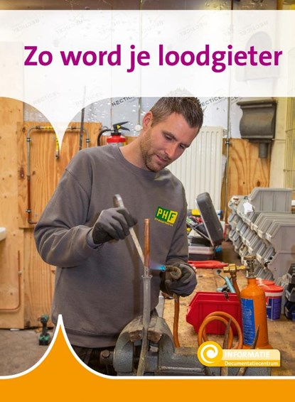 Zo word je loodgieter, Zeger van Mersbergen - Gebonden - 9789086648238