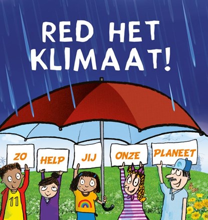 Red het klimaat!, Neal Layton - Gebonden - 9789086648498