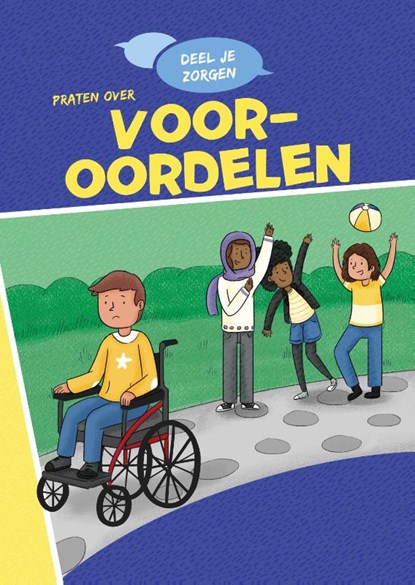 Praten over vooroordelen, Louise Spilsbury - Gebonden - 9789086649280