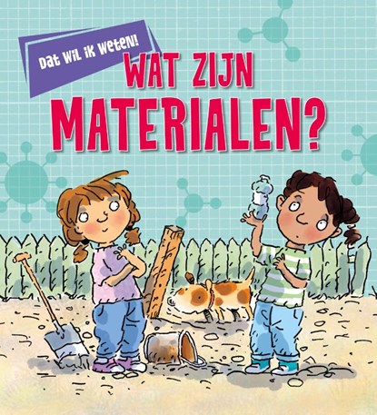 Wat zijn materialen?, Kay Barnham - Gebonden - 9789086649327