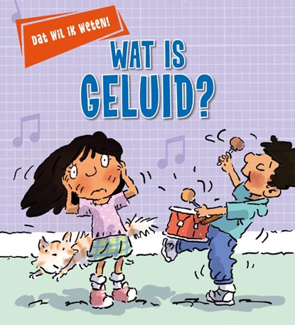 Wat is geluid?, Kay Barnham - Gebonden - 9789086649631