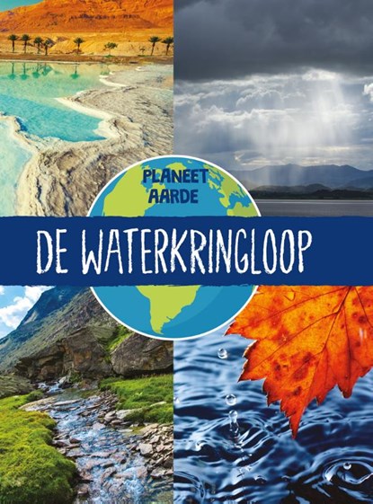 De waterkringloop, Annabel Griffin - Gebonden - 9789086649808