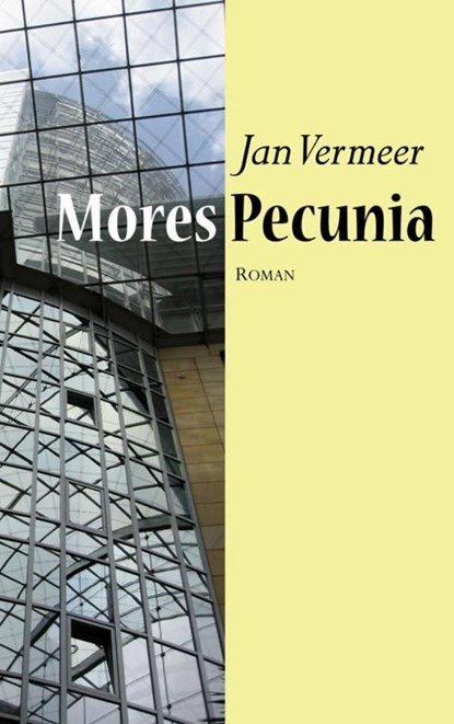 Mores Pecunia, Jan Vermeer - Ebook - 9789086661831