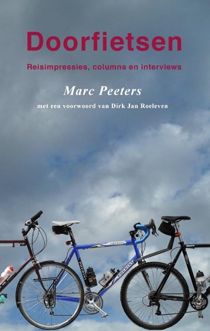 Doorfietsen, Marc Peeters - Paperback - 9789086662531