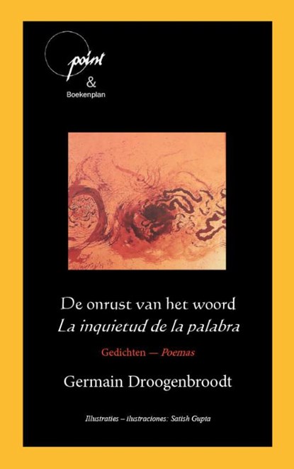 De onrust van het woord - La inquietud de la palabra, Germain Droogenbroodt - Paperback - 9789086662661