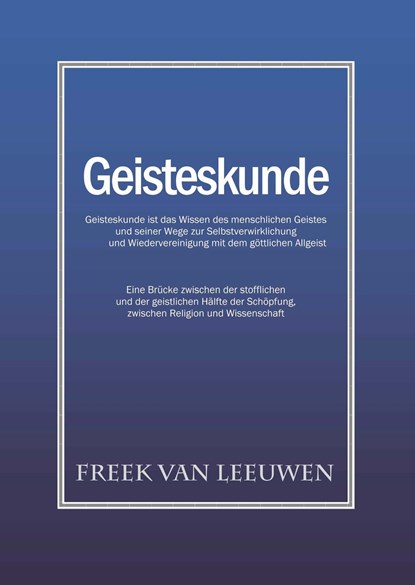 Geisteskunde, Freek van Leeuwen - Ebook - 9789086664252