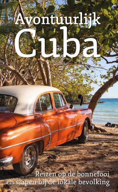 Avontuurlijk Cuba, Digna Mielard - Paperback - 9789086664603