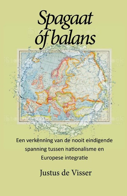 Spagaat óf balans, Justus de Visser - Paperback - 9789086664795