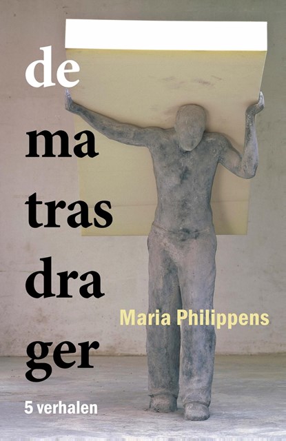 De matrasdrager, Maria Philippens - Ebook - 9789086665099