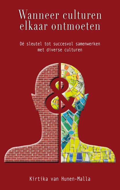 Wanneer culturen elkaar ontmoeten, Kirtika van Hunen-Malla - Ebook - 9789086665228