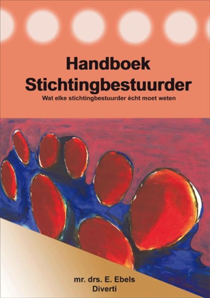 Handboek Stichting bestuurder, Els Ebels - Paperback - 9789086710157