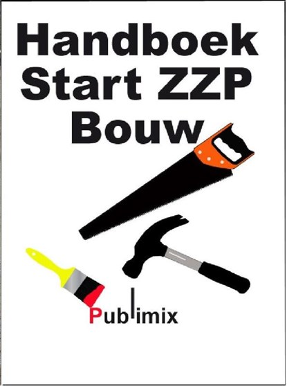 Handboek ZZP Bouw, P.C. Bosman - Paperback - 9789086710485