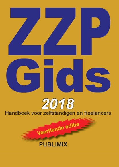 ZZP Gids 2018, P.C. Bosman - Paperback - 9789086710553