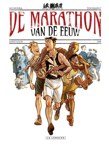 De marathon van de eeuw, José-Luis Munuera - Gebonden Paperback - 9789086771288