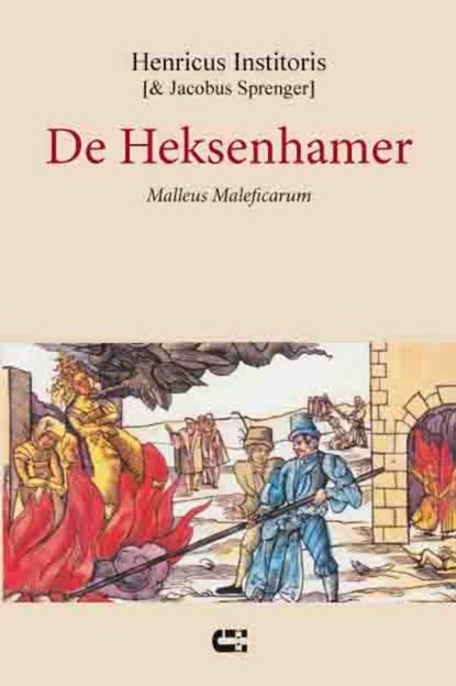 De Heksenhamer, Henricus Institoris ; Jacobus Sprenger - Paperback - 9789086840694