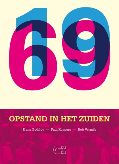1969, Frans Godfroy ; Paul Kuypers ; Rob Vermijs - Paperback - 9789086841004