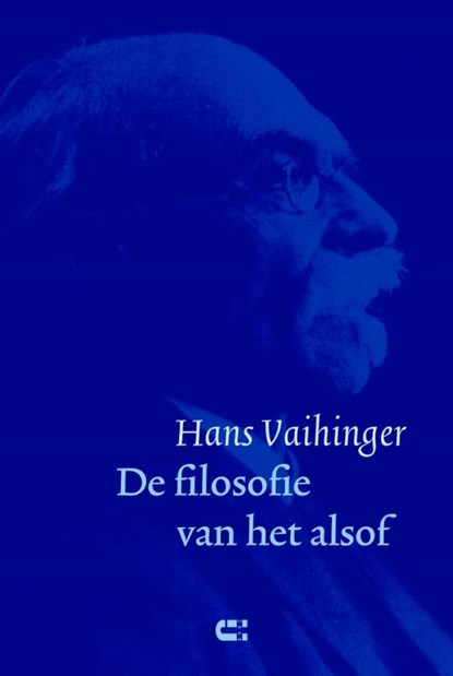 De filosofie van het alsof, Hans Vaihinger - Paperback - 9789086841066