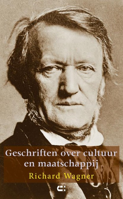 Geschriften over cultuur & maatschappij, Richard Wagner - Paperback - 9789086841462