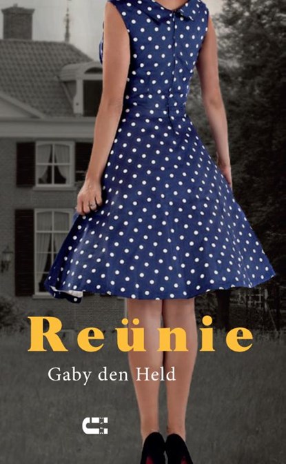 Reünie, Gaby den Held - Paperback - 9789086841530