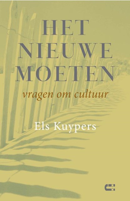 Het nieuwe moeten, Els Kuypers - Paperback - 9789086841554