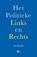 Het politieke Links en Rechts, Frits Bienfait - Paperback - 9789086842063