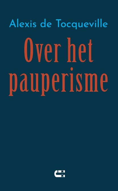 Over het pauperisme, Alexis de Tocqueville - Paperback - 9789086842339
