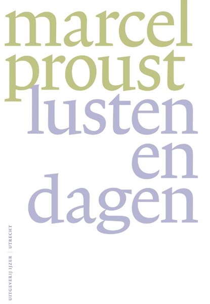 Lusten en dagen, Marcel Proust - Gebonden - 9789086842674