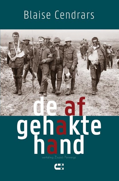 De afgehakte hand, Blaise Cendrars - Paperback - 9789086842759