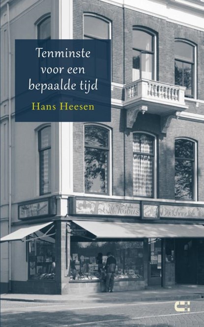 Tenminste voor een bepaalde tijd, Hans Heesen - Paperback - 9789086842827