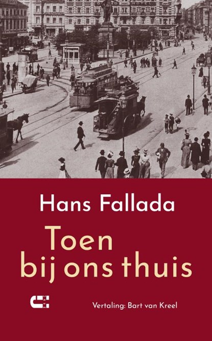 Toen bij ons thuis, Hans Fallada - Paperback - 9789086843411