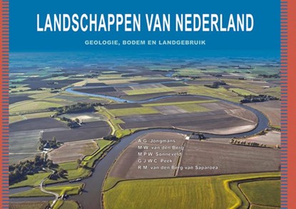 Landschappen van Nederland 1 en 2, A.G. Jongmans ; M.W. van den Berg ; M.P.W. Sonneveld ; G.J.W.C. Peek - Gebonden - 9789086862139