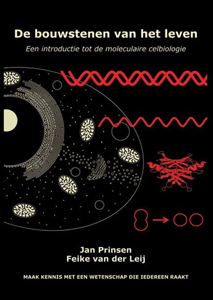 De bouwstenen van het leven, J.A.M.M. Prinsen ; F.R. van der Leij - Paperback - 9789086862412