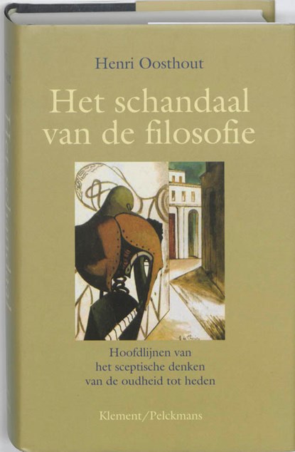 Het schandaal van de filosofie, Henri Oosthout - Gebonden - 9789086870417