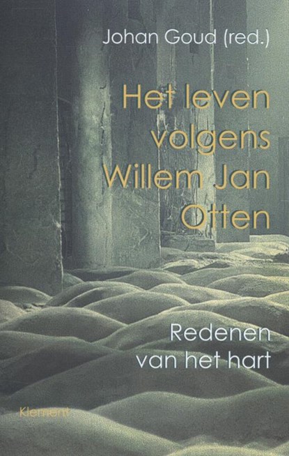 Het leven volgens Willem Jan Otten, Johan Goud - Paperback - 9789086871049