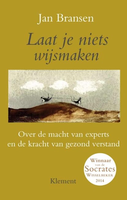 Laat je niets wijsmaken, Jan Bransen - Ebook - 9789086871476