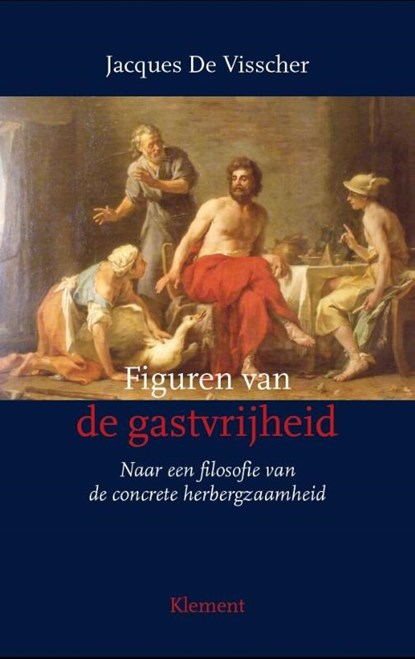 Figuren van de gastvrijheid, Jacques de Visscher - Paperback - 9789086871865