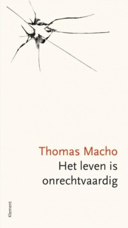 Het leven is onrechtvaardig, Thomas Macho - Ebook - 9789086872114