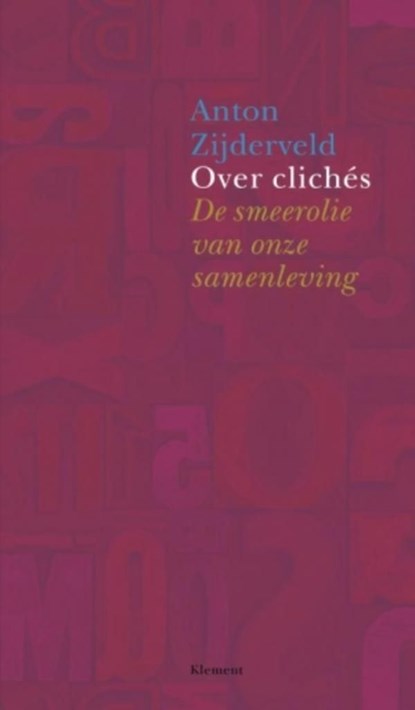Over clichés, Anton Zijderveld - Ebook - 9789086872237
