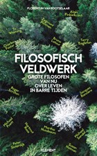 Filosofisch veldwerk | Florentijn van Rootselaar | 