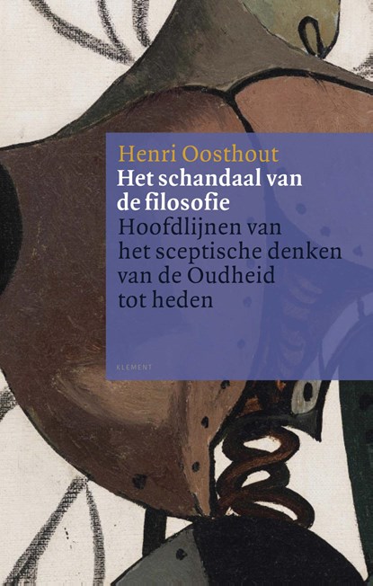 Het schandaal van de filosofie, Henri Oosthout - Paperback - 9789086872404