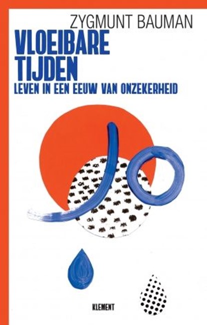 Vloeibare tijden, Zygmunt Bauman - Ebook - 9789086872695