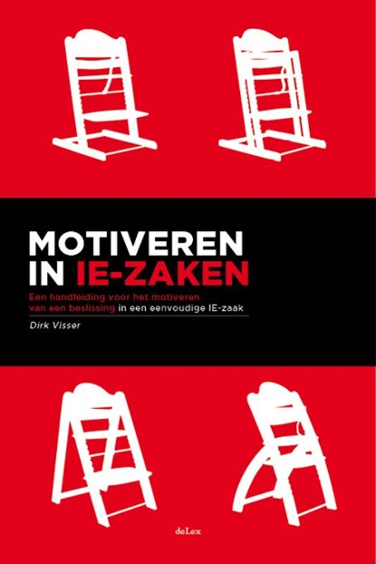 Motiveren in IE- zaken, Dirk Visser - Paperback - 9789086920334