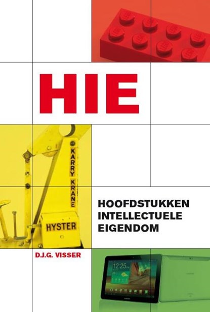 Hoofdstukken intellectuele eigendom, Dirk Visser - Paperback - 9789086920419