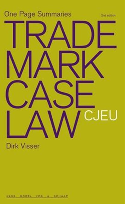 Trademark case law CJEU, Dirk Visser - Paperback - 9789086920440