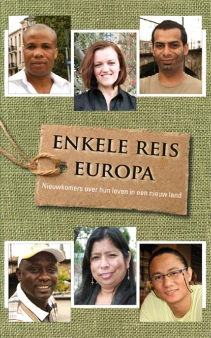 Enkele reis Europa, Willemijn Steutel ; Uitgeverij Eenvoudig Communiceren - Paperback - 9789086960873