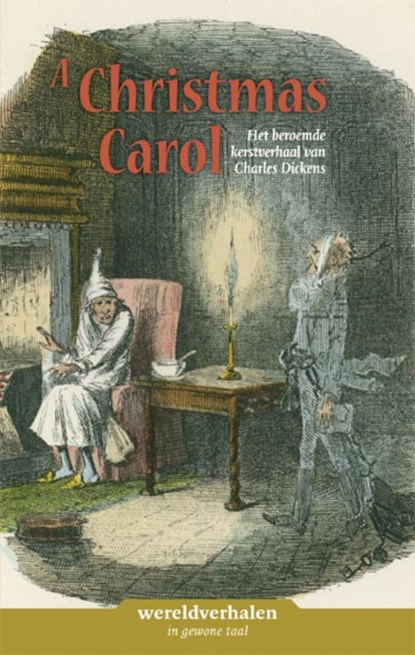 A christmas carol, Charles Dickens ; Uitgeverij Eenvoudig Communiceren - Gebonden - 9789086961351