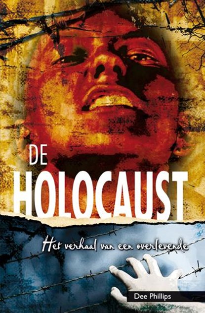 De Holocaust, Dee Phillips - Paperback - 9789086961788