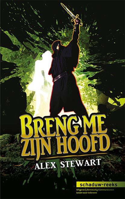 Breng me zijn hoofd, Alex Stewart - Gebonden - 9789086961924