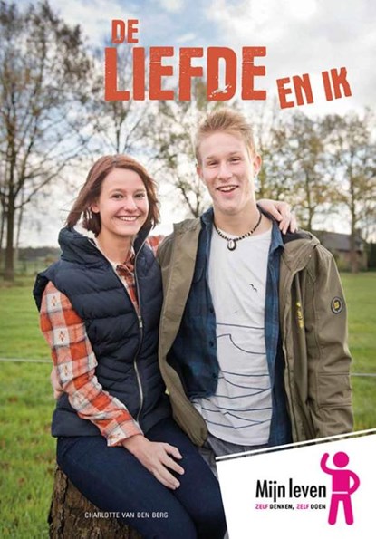 De liefde en ik, Charlotte van den Berg - Paperback - 9789086962389
